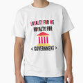 Loyalty For Me Royalty For Government Streetwear Graphic Tee by Creer0
