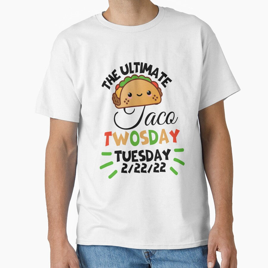 Cute Taco:The Ultimate Taco Twosday Tuesday 2/22/22 by AmeliaStore1