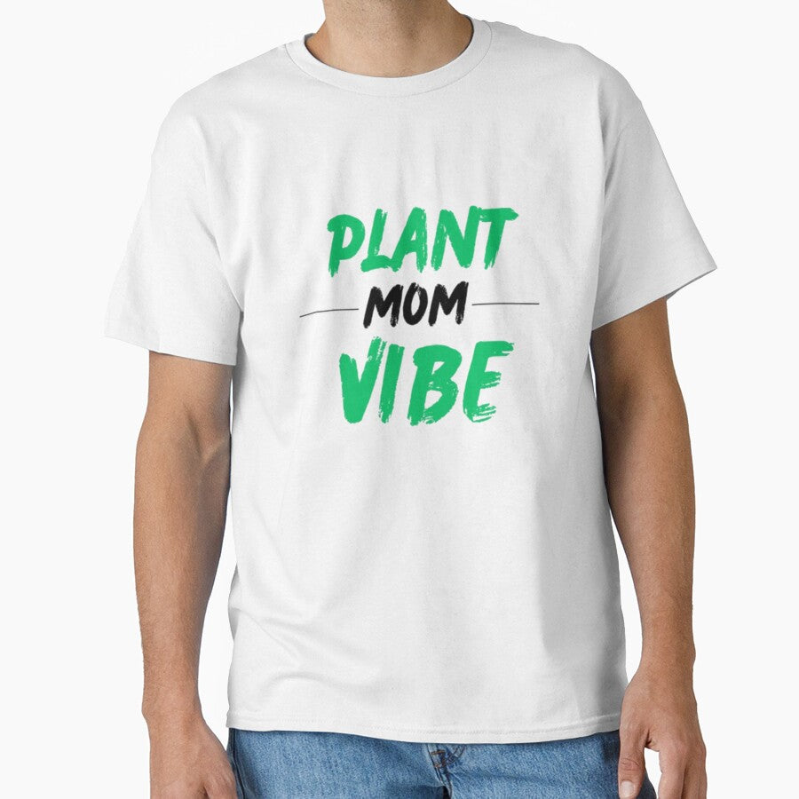 Plant Mom Vibe - Cute Plant Lady Quote by Haevora