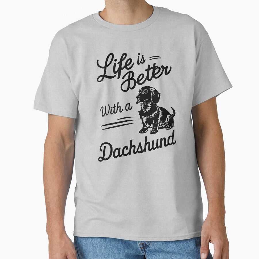 Life Is Better With a Dachshund by Caring Hearts