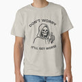 Don’t Worry It’ll Get Worse – Minimal Grim Reaper Sarcastic Design by Veldrin-Media
