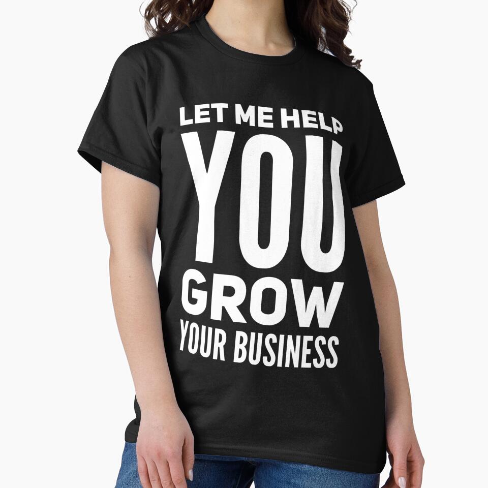 Let Me Help You Grow Your Business by DIRTYDUNNZ