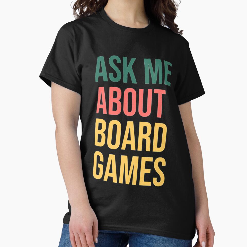 Ask Me About Board Games by Diazjoseph