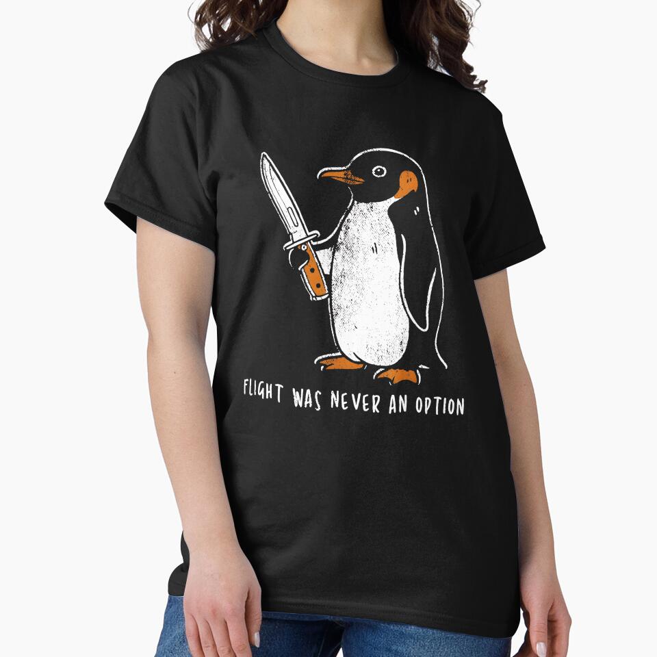 Flight Was Never An Option Penguin Humor Quote by Hugosploosh