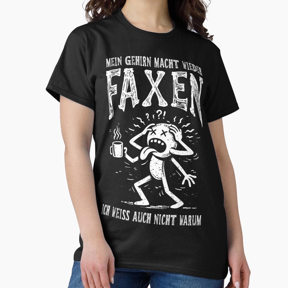 MEIN GEHIRN MACHT WIEDER FAXEN by beautflythings