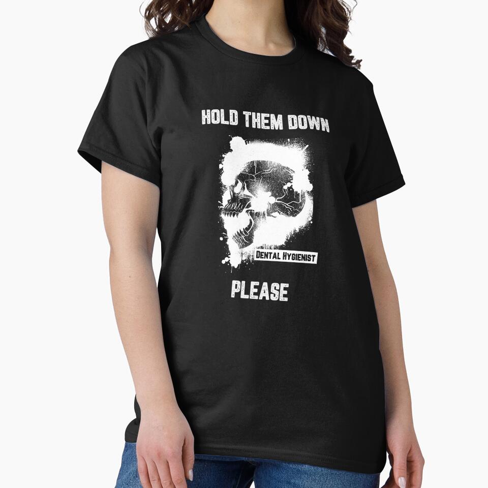 Hold Them Down Please by JJShirtz