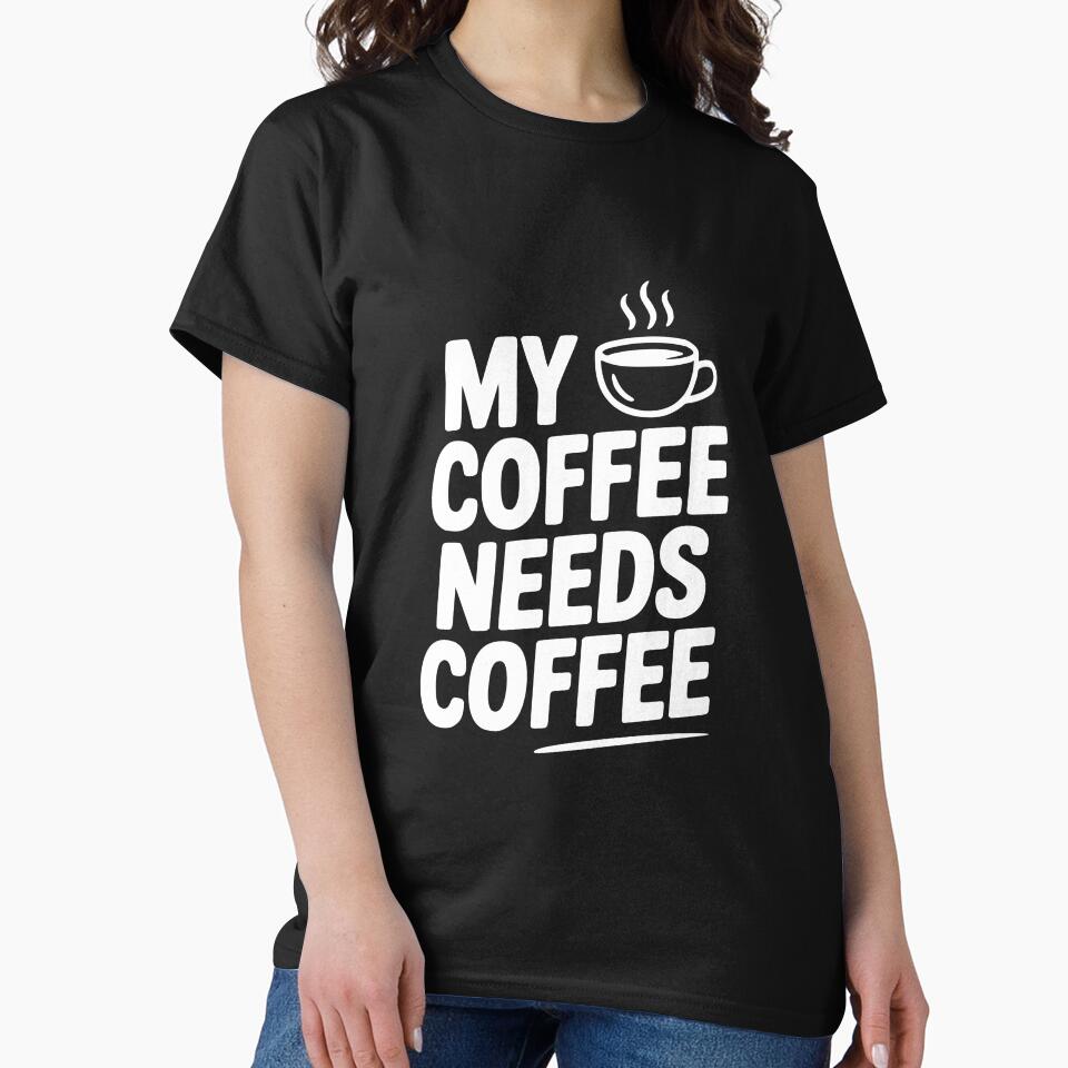 My Coffee Needs Coffee by Frank Ring