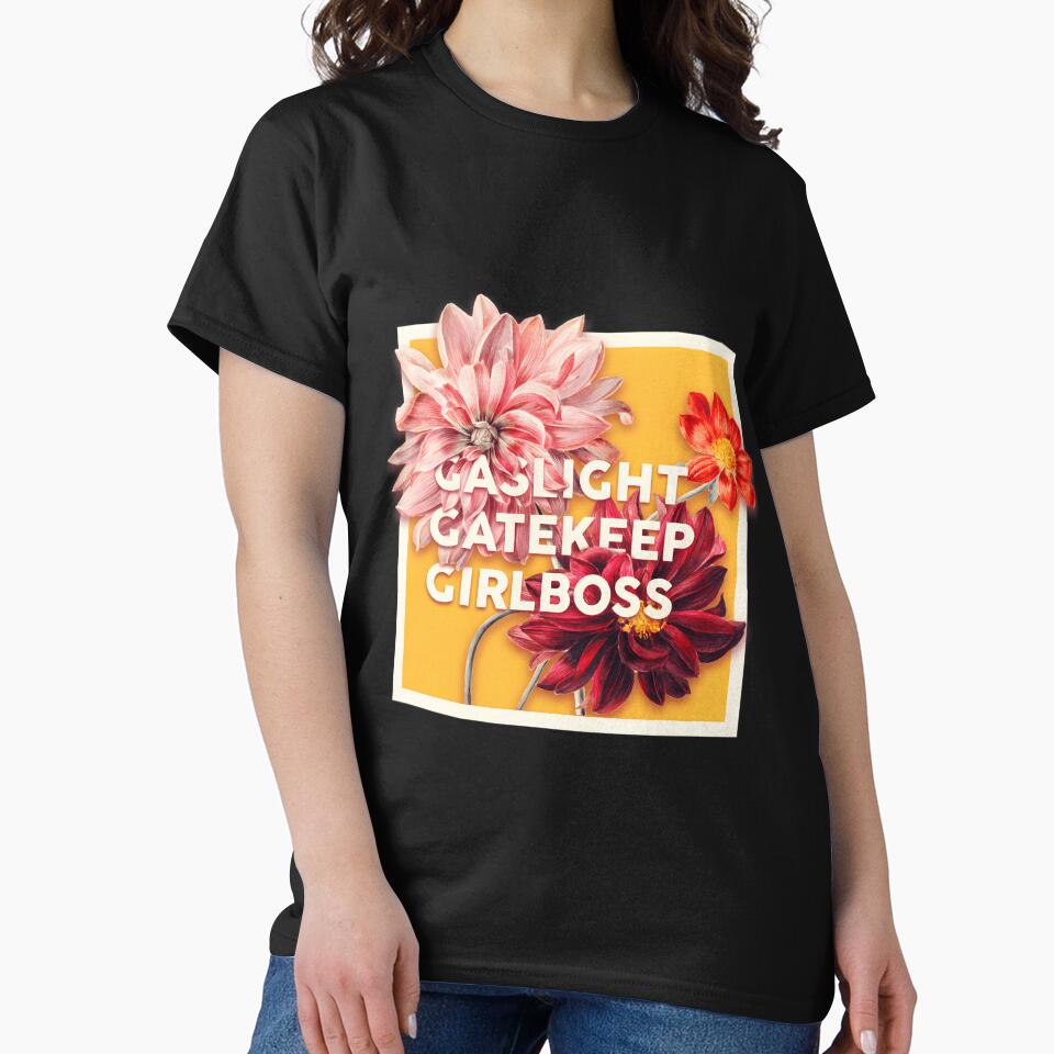 469 Gaslight Gatekeep Girlboss 2 Live Love Laugh Poke Fun Parody Ugly Holiday by GeraldineRu