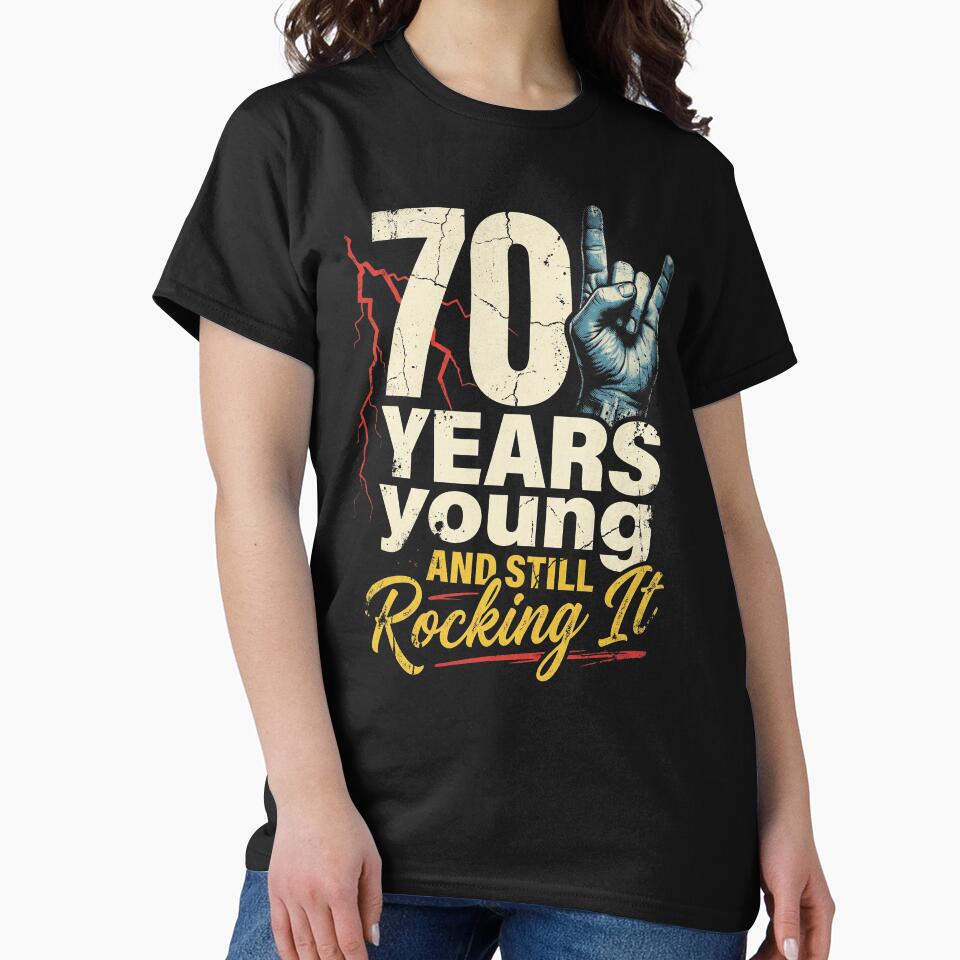 70 Years Young And Still Rocking It Birthday by AdyKurniawan