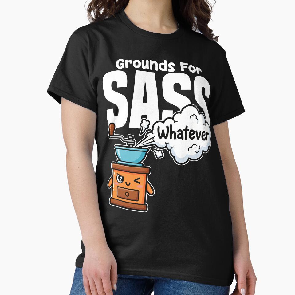 GROUNDS FOR SASS - BARISTA GIFT by KEF Custom