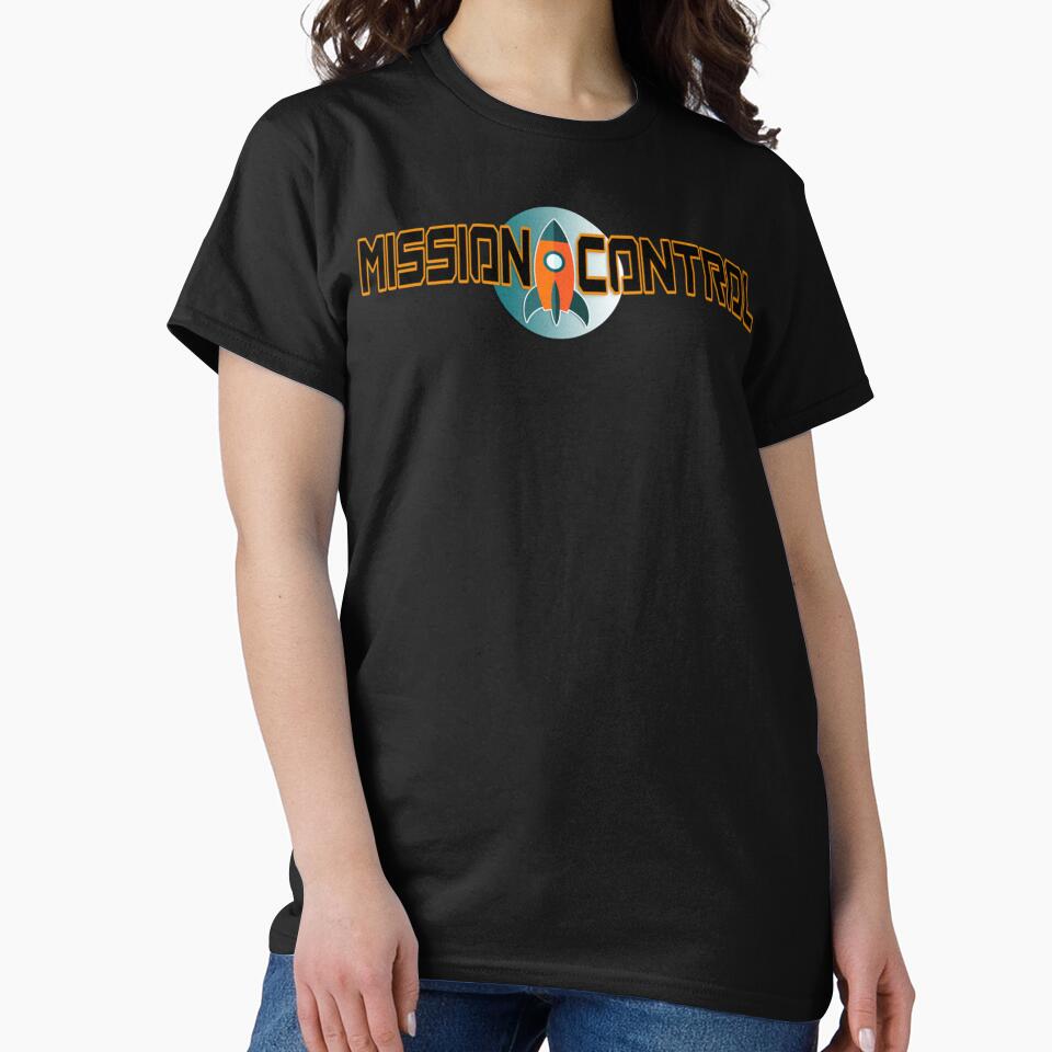 Mission Control (Spaceship) Classic T-Shirt by OlegPachomow
