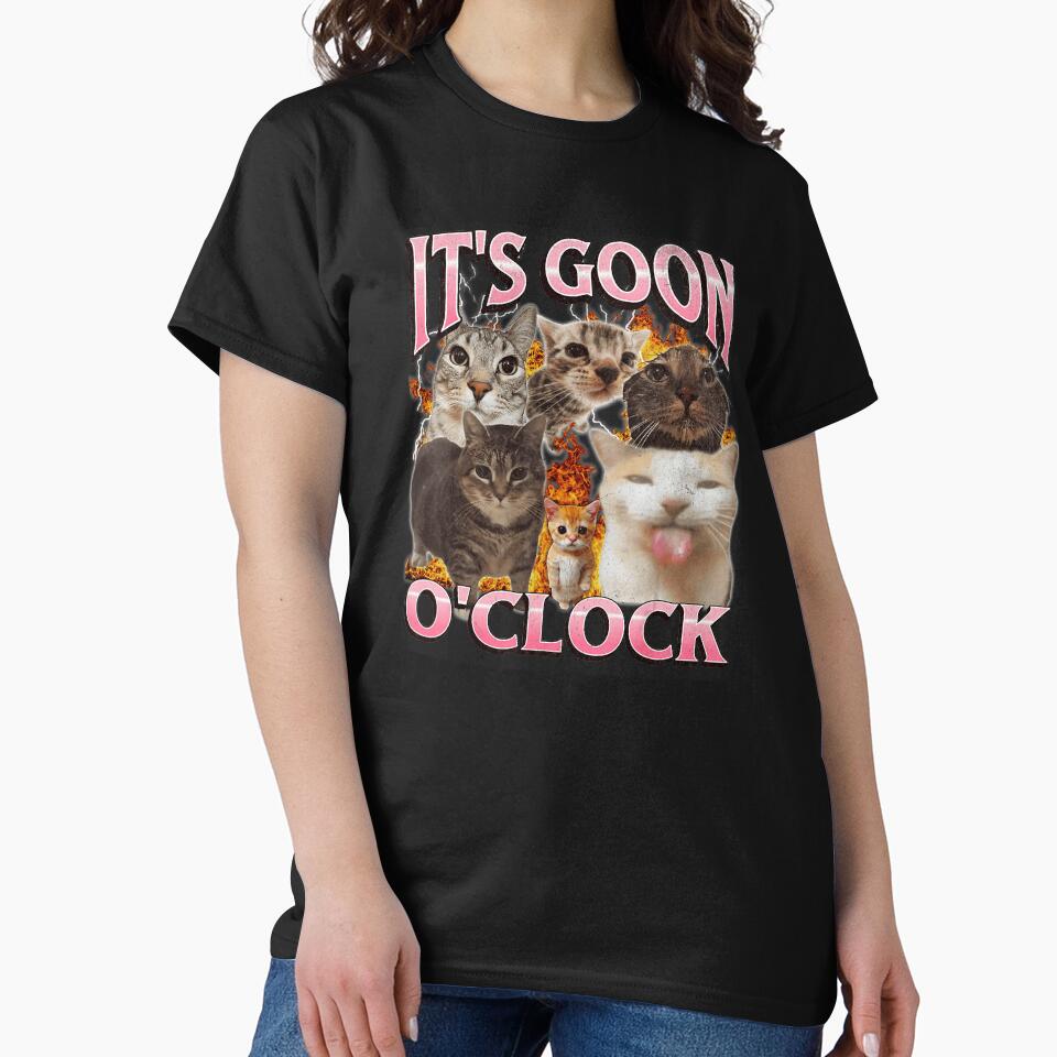 It’s Goon O’Clock Funny Chaotic Cat Meme by tadmercado