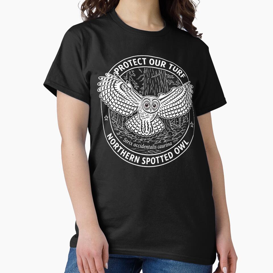 Spotted Owl - Protect Our Turf by Omaha Jones T-Shirts and More