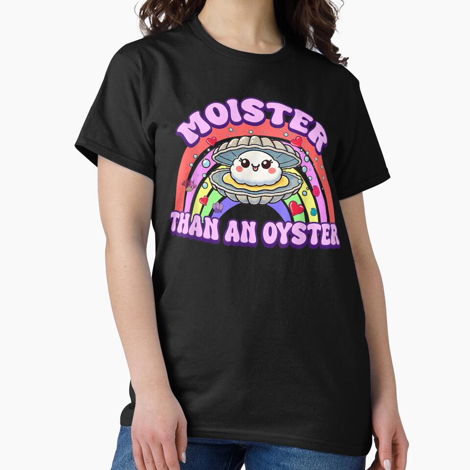 Moister Than An Oyster Shucking Funny Shellfish Shucker by BASKF