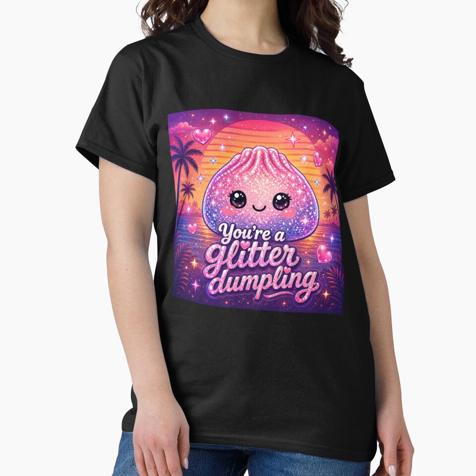 You’re A Glitter Dumpling Retro Sunset by MamaSweetea