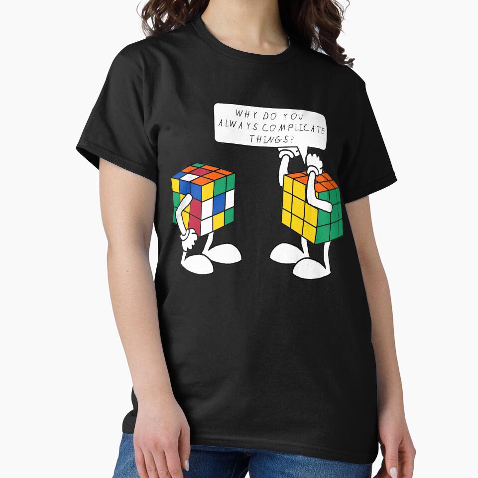 Why Do You Always Complicate Things Rubik Rubix Rubics Player Cube by Alice12Trainorx
