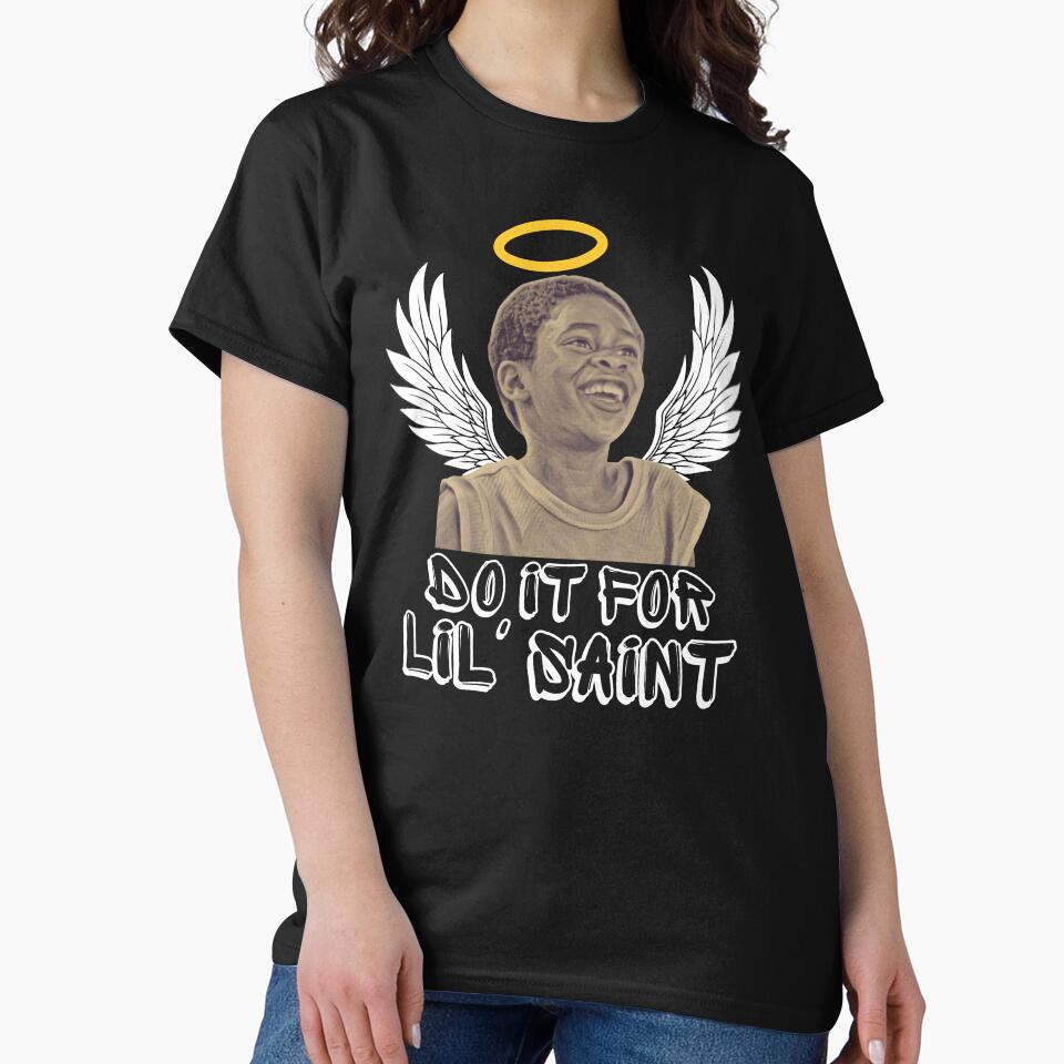 Just Do It For Lil' Saint | You Got Served Meme by thecooltable