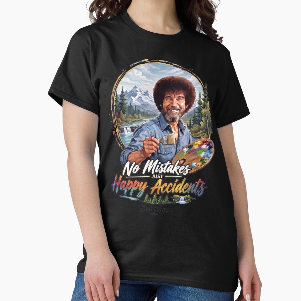 Bob Ross No Mistakes Just Happy Accidents by Karamram Studio