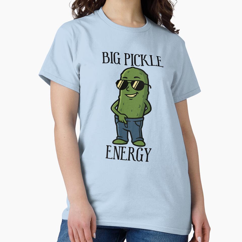 Big Pickle Energy Funny Pickle Lover by Chrono Design Workx