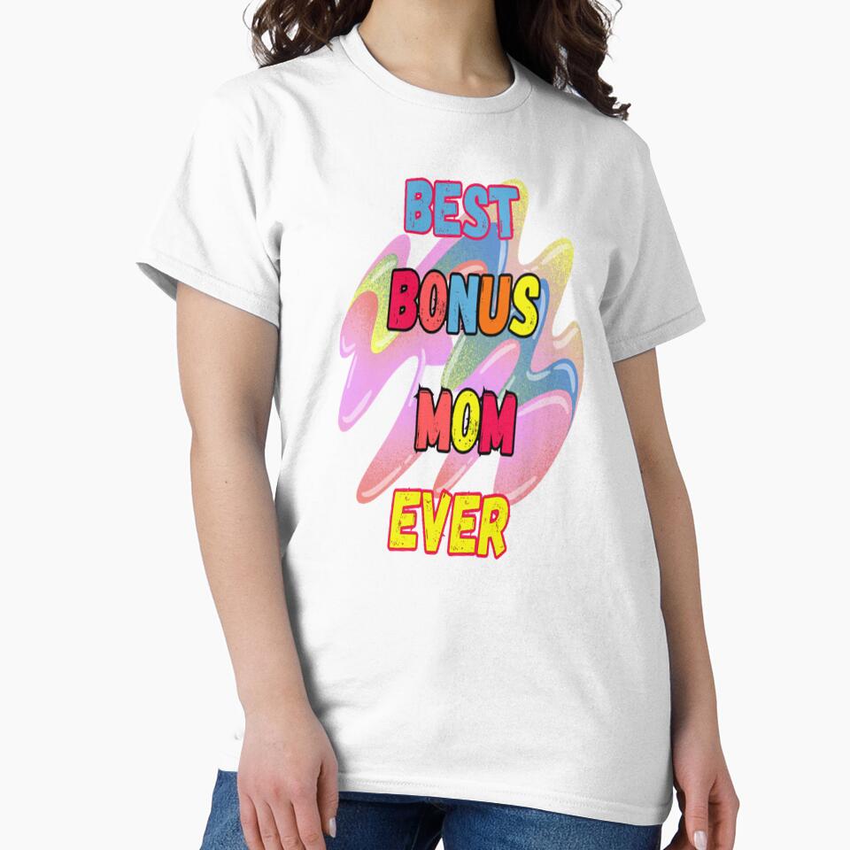 Best Bonus Mom Ever 2, Bohemian Mothersday Stepmom Mothersday, Super Mom Super Wife Mothersday by Adri Barnard