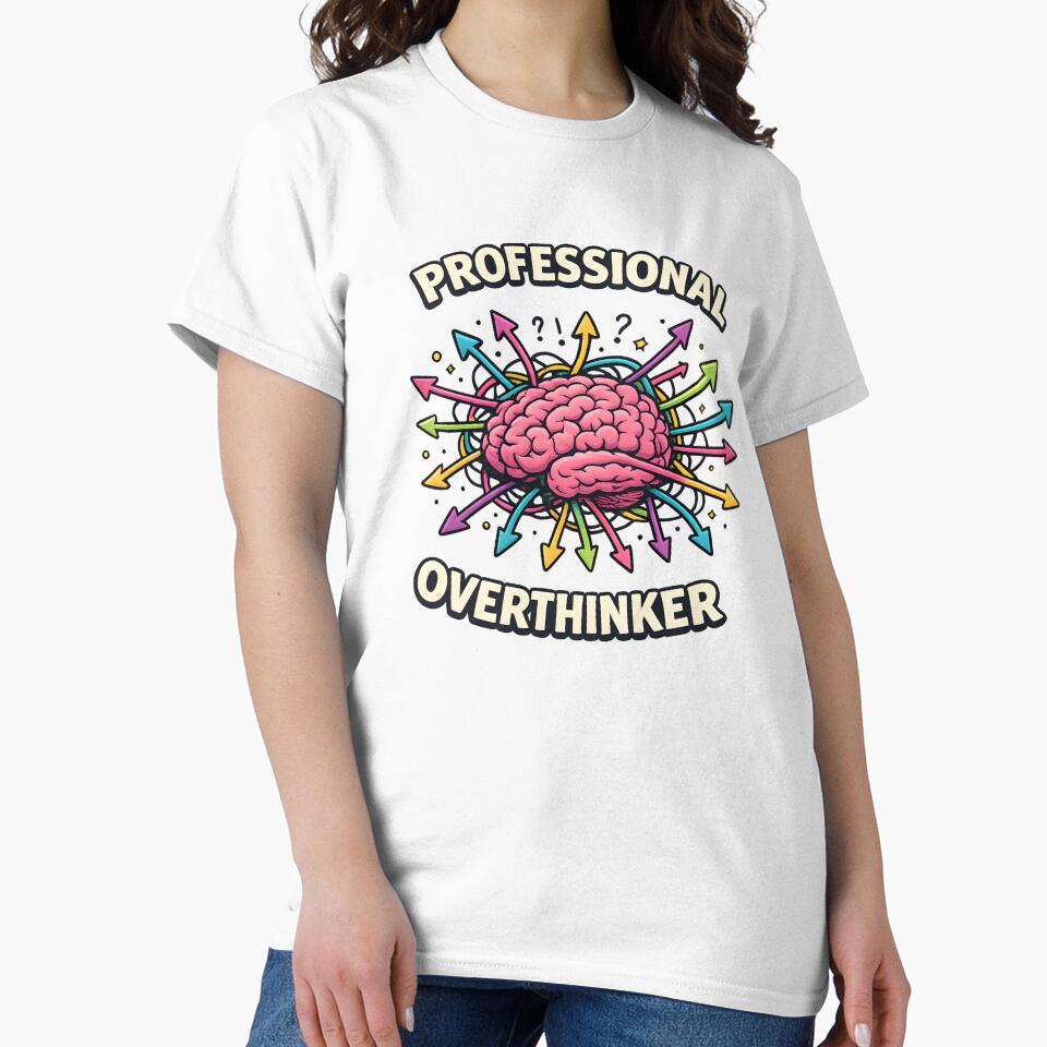 Professional Overthinker – Colorful Brain & Chaos Mind Design by blankTeeShirt