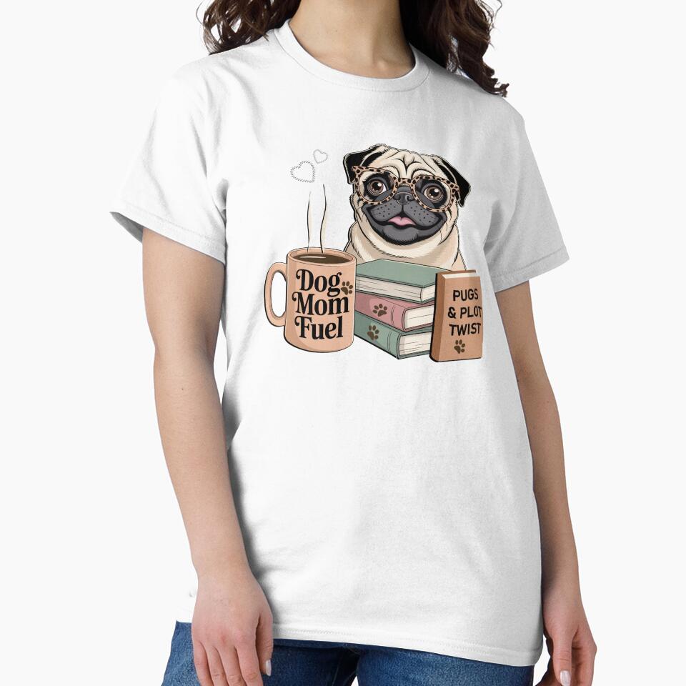Pug Dog Life and Plot Twist Dog Mom Fuel Coffee Book Lover Gift by Cute & Sassy Custom Gifting Boutiques