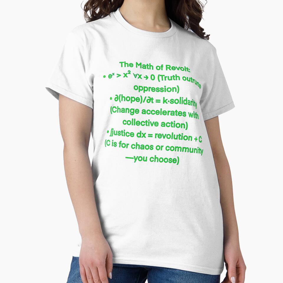 Earth Day Math Revolt Tee: eˣ > x² in Forest Green | Eco-Activist STEM Shirt by aadventures