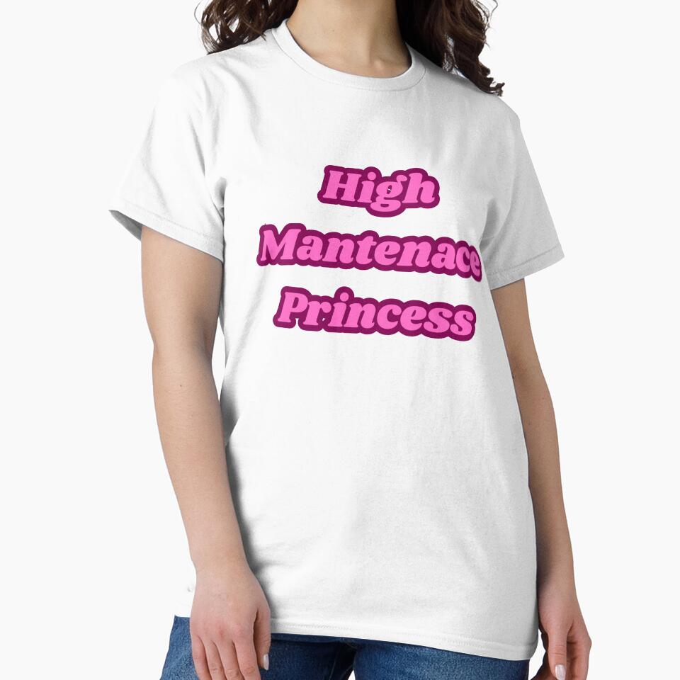 High Maintenance Princess - Aesthetic Quote by NotYourClub