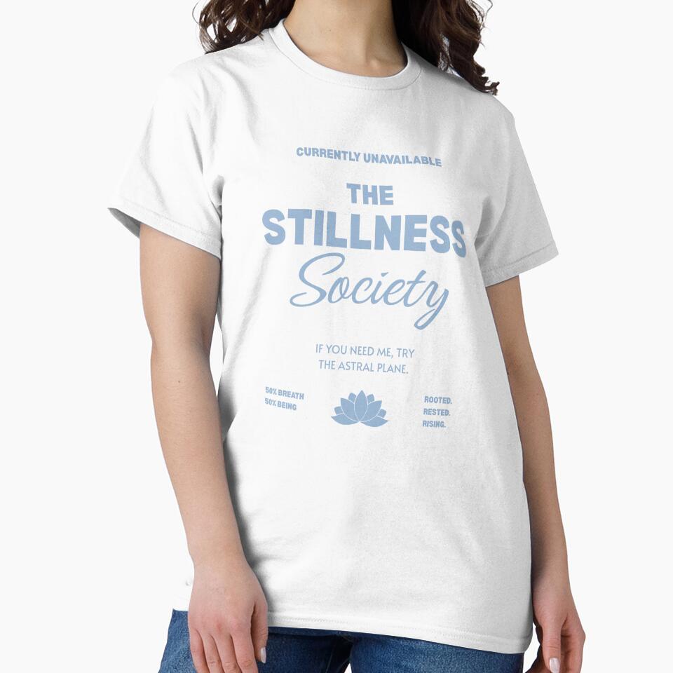 The Stillness Society – Spiritual Wellness & Meditation Design by shoporbitapparel