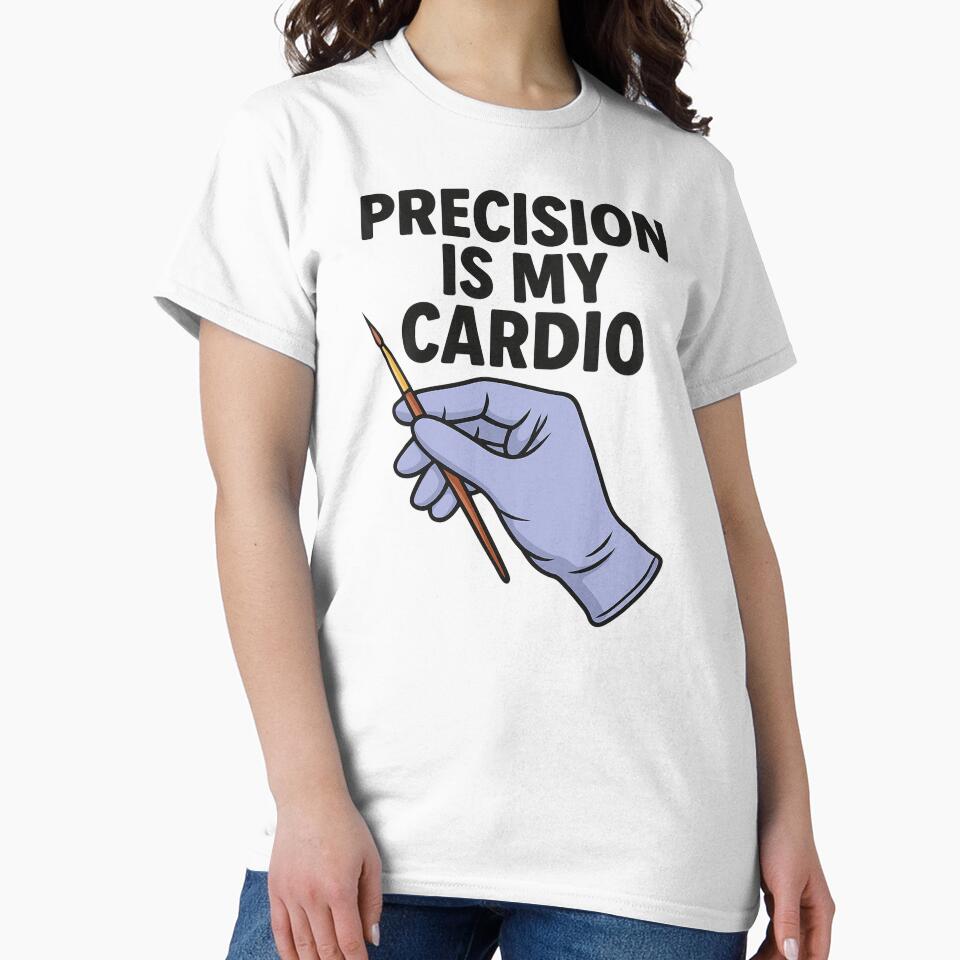 Precision Is My Cardio Funny Nail Tech Design by Virelo