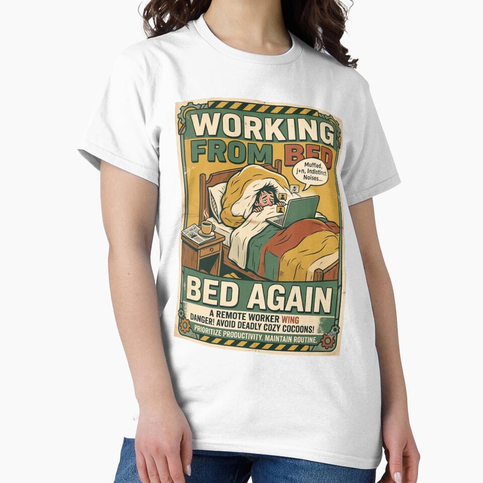Working From Bed Again Funny Vintage Remote Worker Safety Poste by urbinet