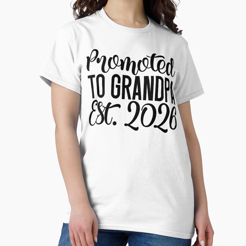 Promoted To Grandpa Est 2026 - New Grandfather Father's Day Gift by FuzionRaptor