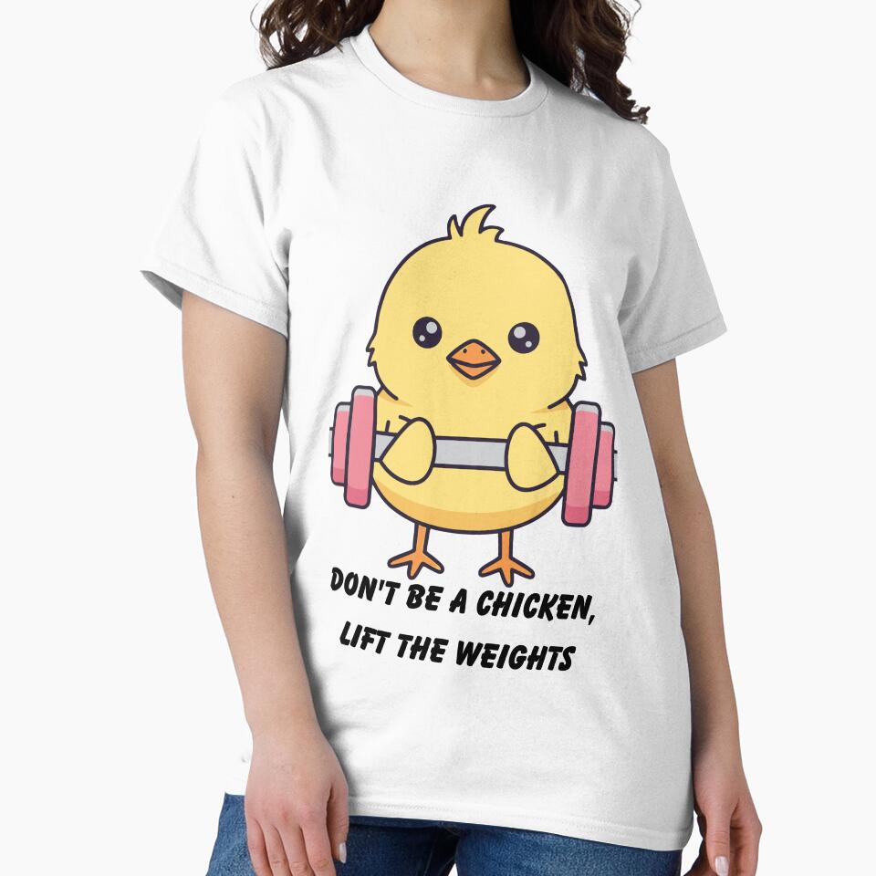 Funny Gym Motivation Tee | Don't Be A Chicken Workout Shirt | Unisex Fitness Apparel by Henrysink