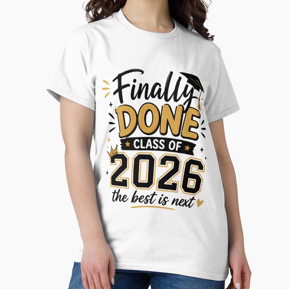 Finally Done Class Of 2026 Graduation by Stick-Artistry