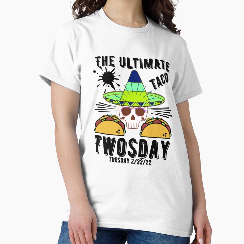 The Ultimate Taco Twosday Tuesday 2/22/22 by AmeliaStore1