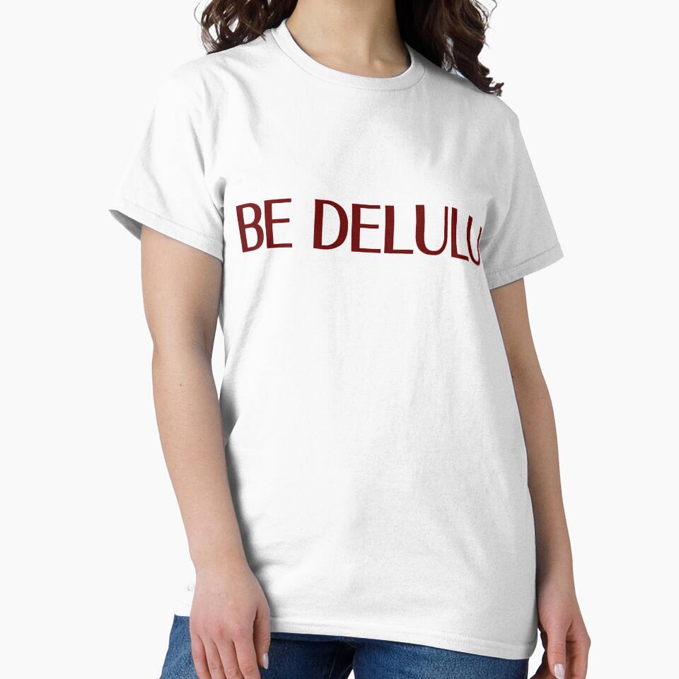Be Delulu Minimalist Nature Aesthetic Typography by YourStorebyMili