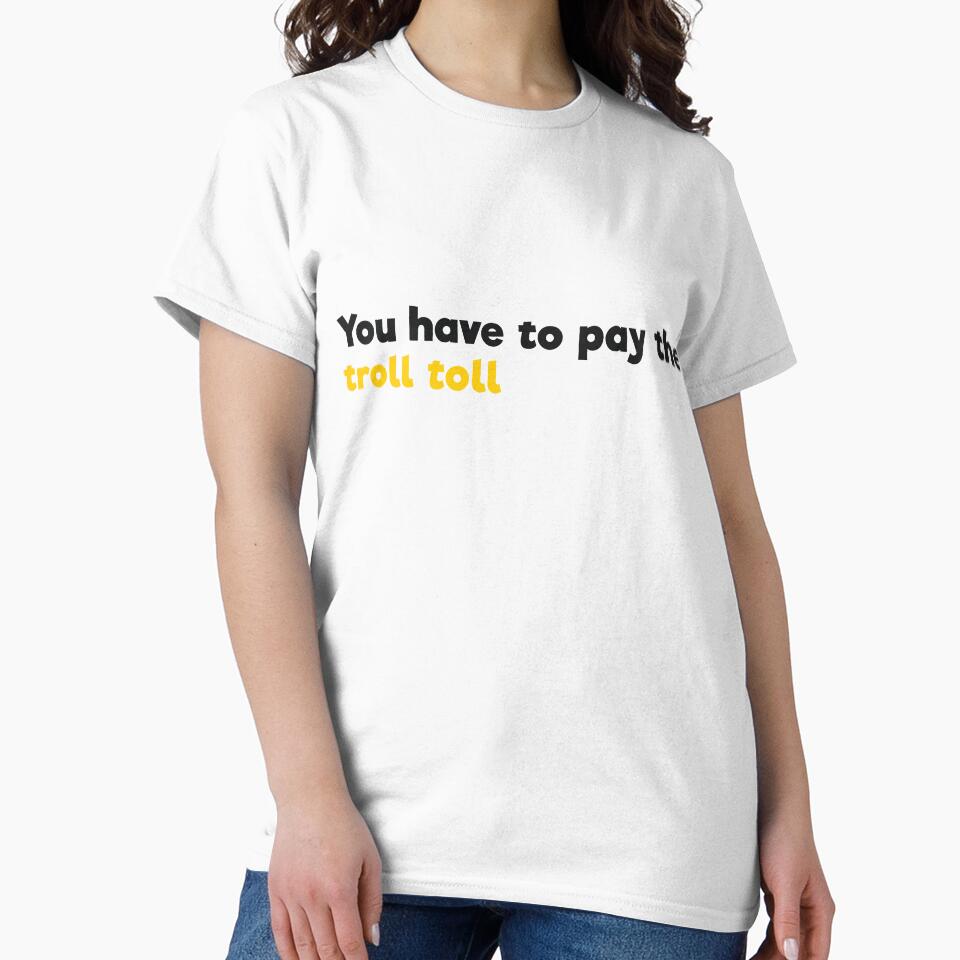 ou have to pay the troll toll by  Srdjan Stanisic