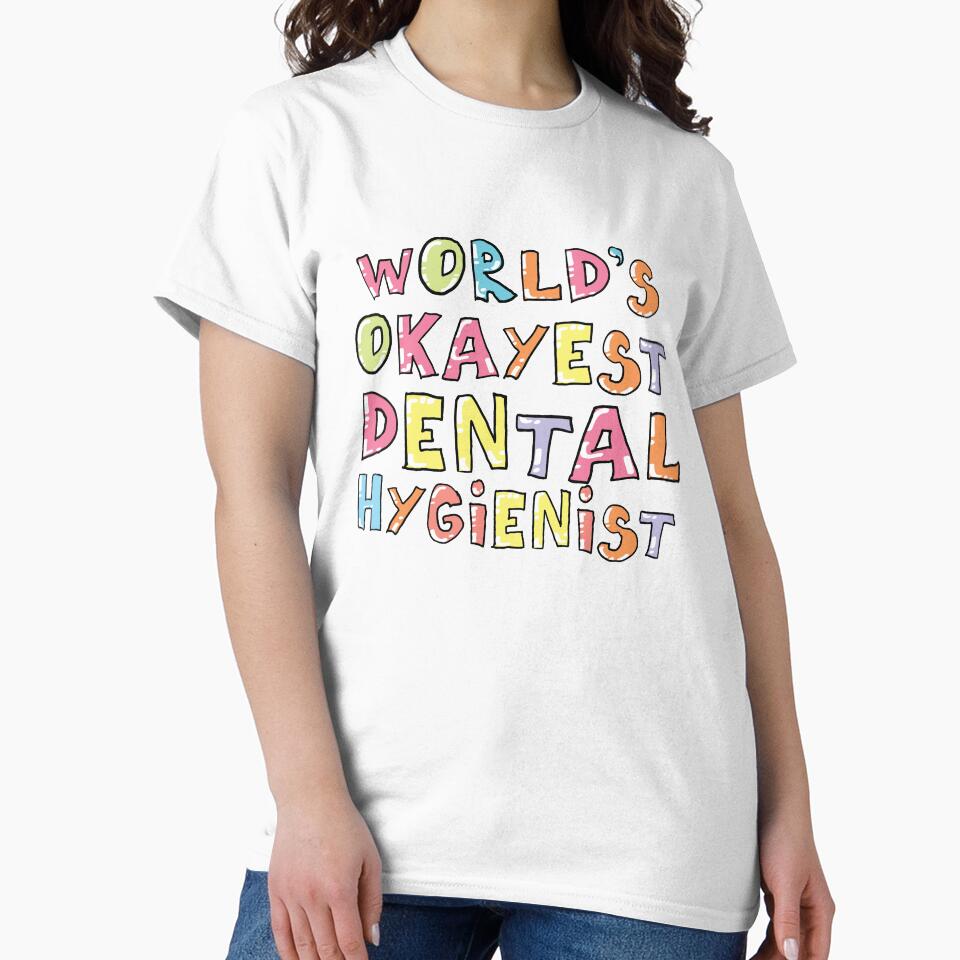 World's Okayest Dental Hygienist Gift Idea by betternotes