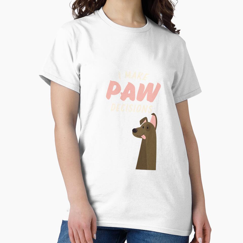 I Make Paw Choices, I Make Poor Choices Dog Lovers by Space Fox
