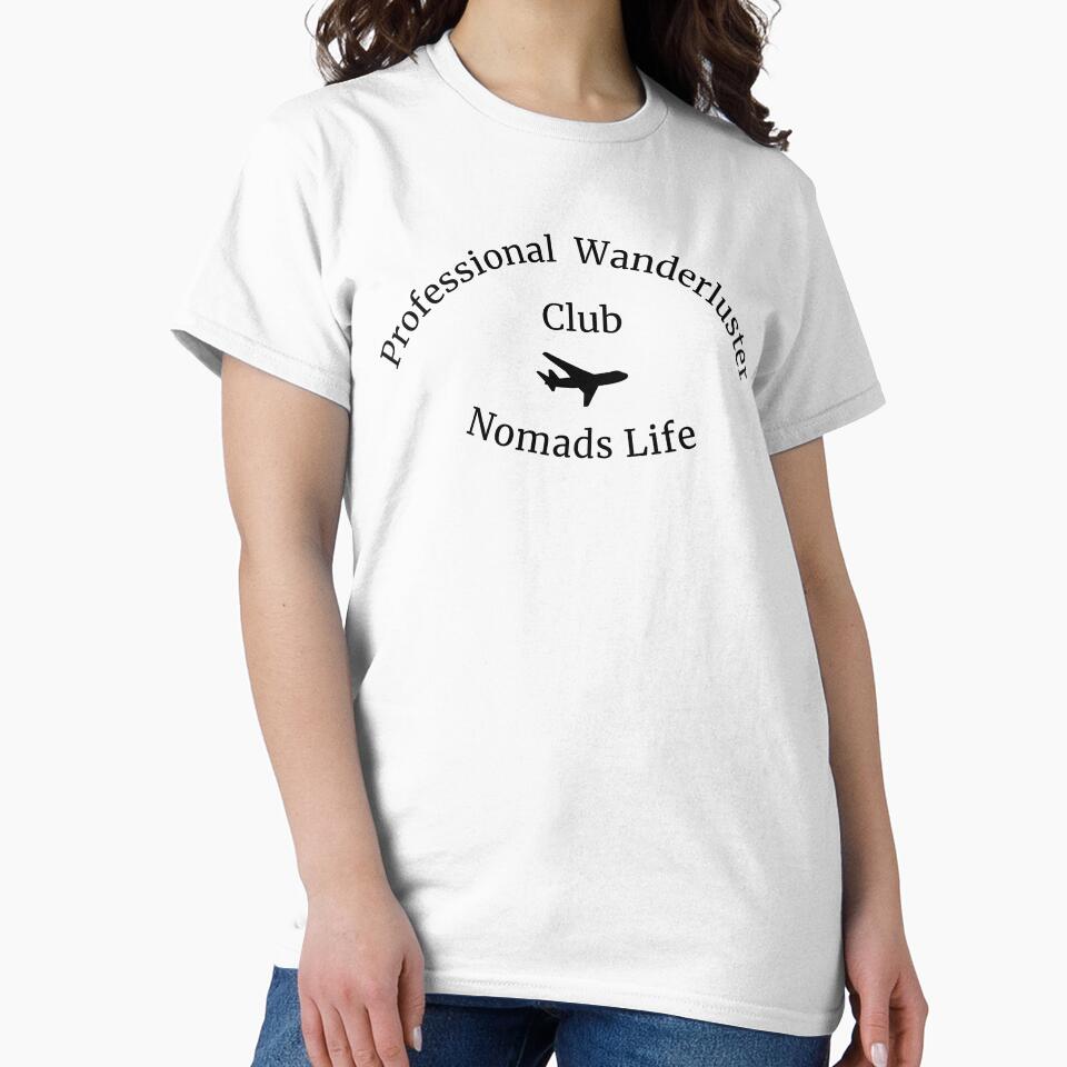 Professional wanderluster club nomads life remote working - work from home funny by wholigans