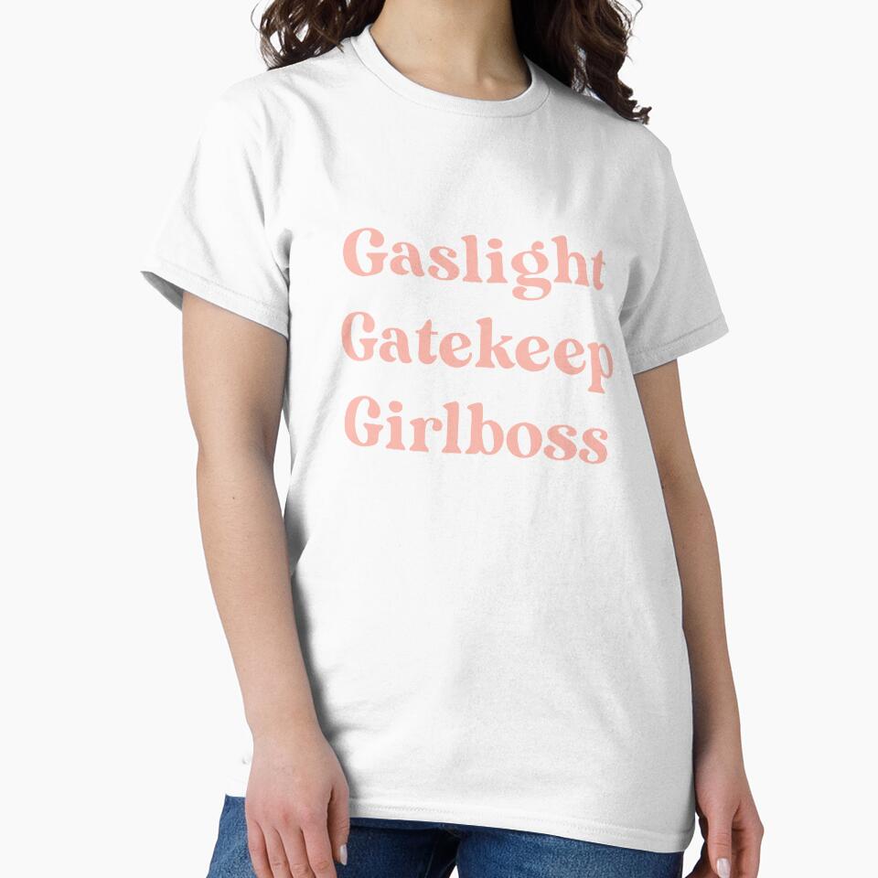gaslight gatekeep girlboss (text only) by melizzz