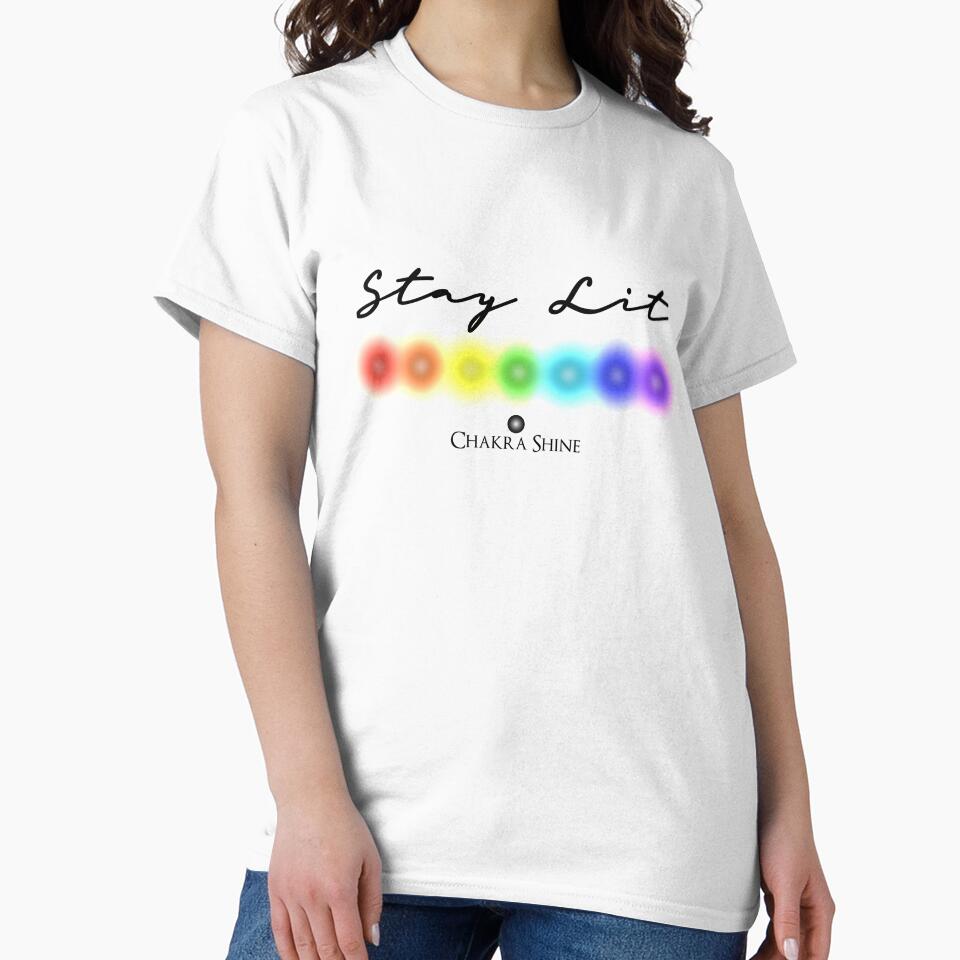 Stay Lit Chakra Shine Chakras 7 Colors Reiki Rainbow by ChakraShine