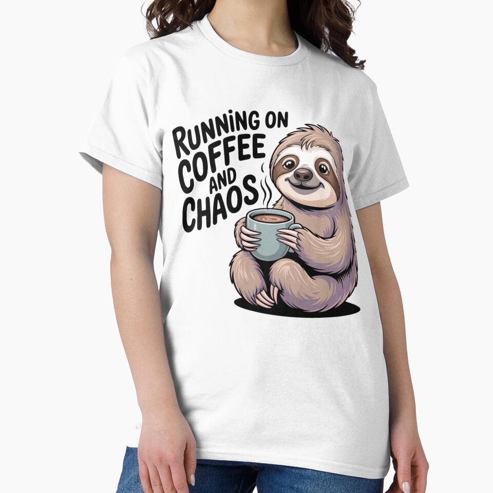 Running on Coffee and Chaos – Cute Sloth Mug Life by Design Delinquent