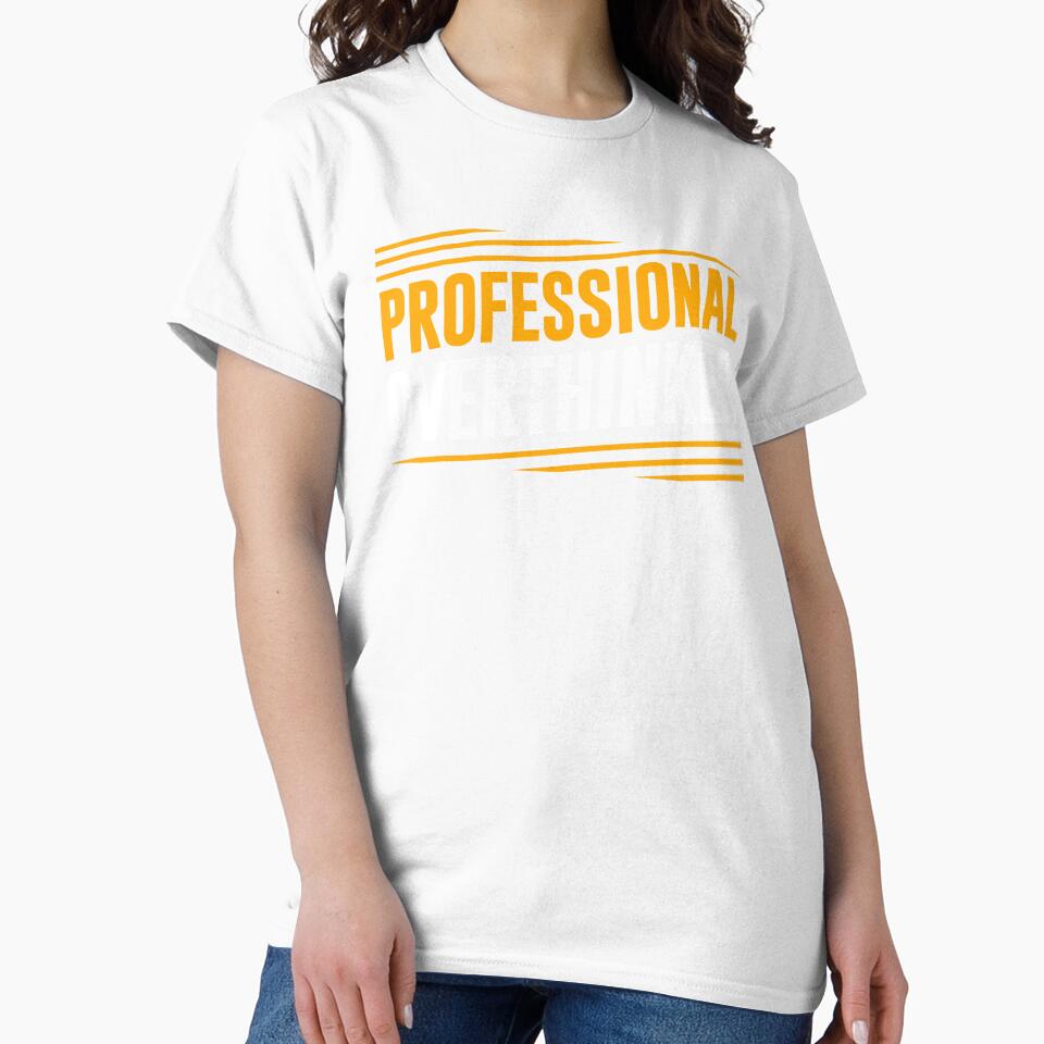 Professional Overthinker by ChangeNarrative
