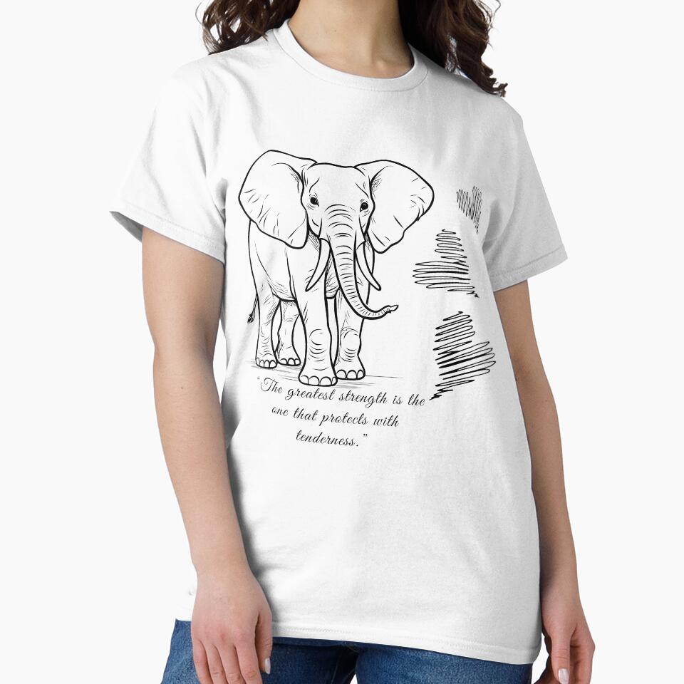 “The greatest strength is the one that protects with tenderness.” from an Elephant by TheHilma