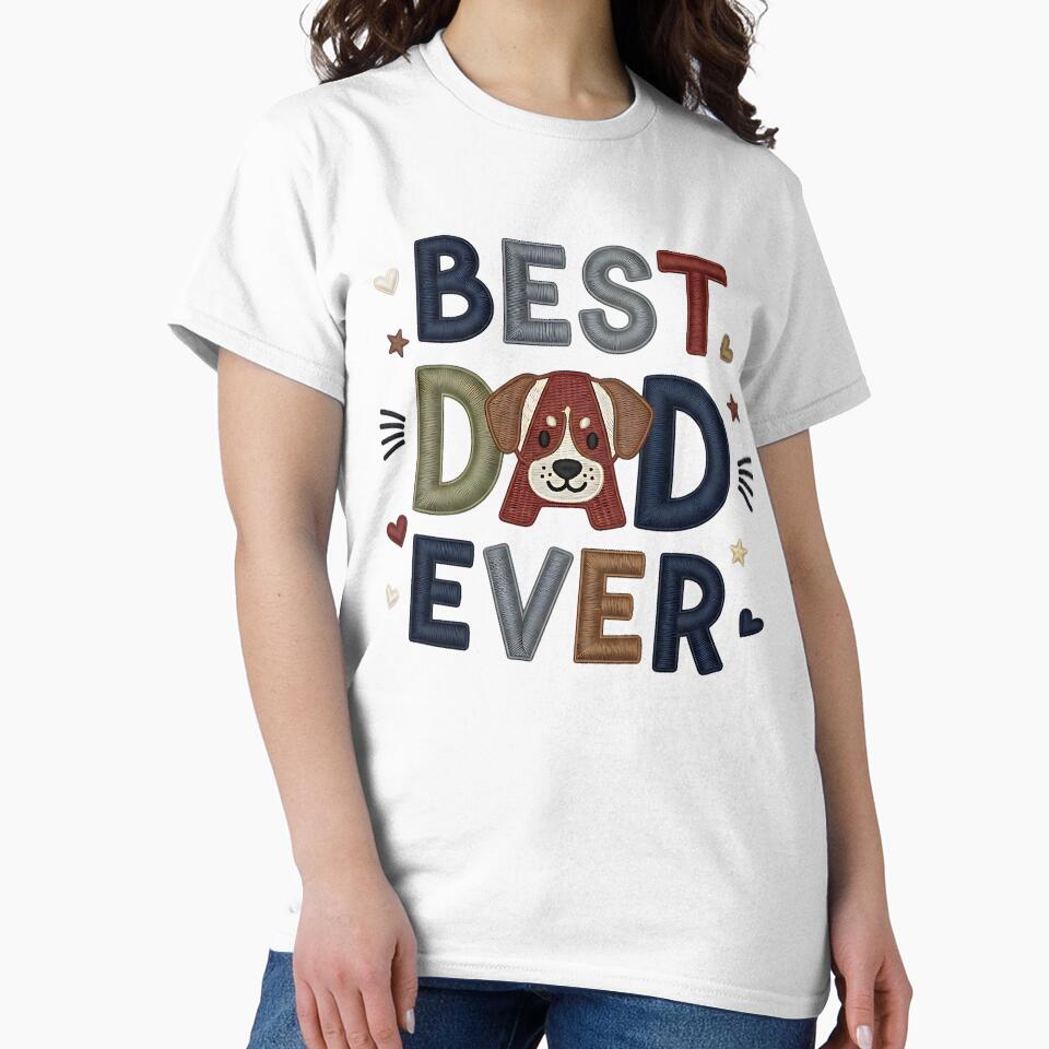 Best Dad Ever Cute Dog Lover Quote by ArtDesignTp