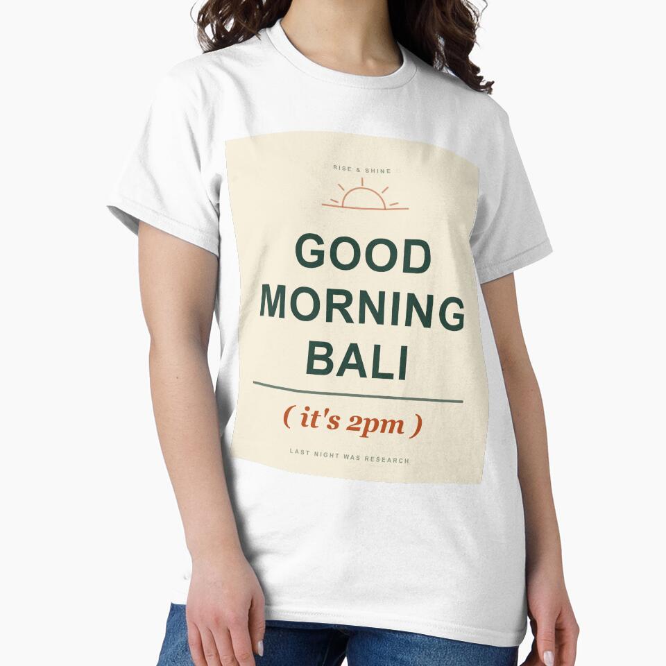Good Morning Bali It's 2pm — Funny Bali Party | Last Night Was Research by Bali-day-Bali