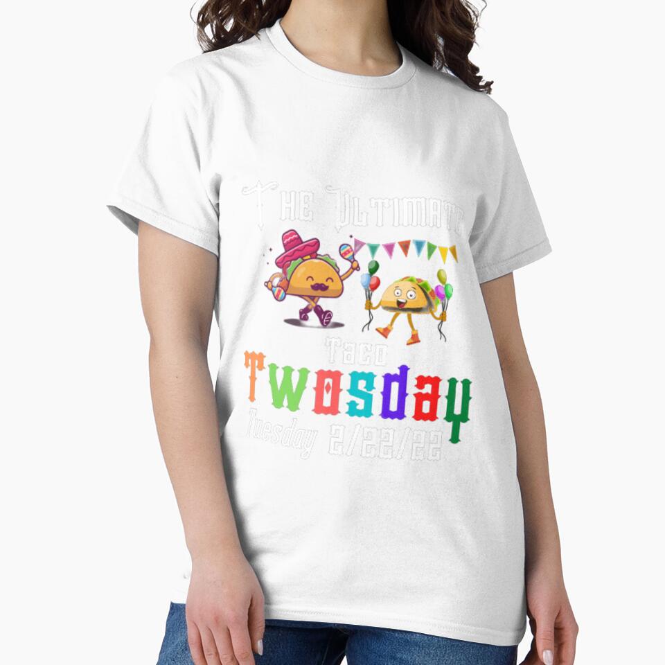 The Ultimate Taco Twosday Tuesday 2-22-22,Funny Drinking Gift by anas667