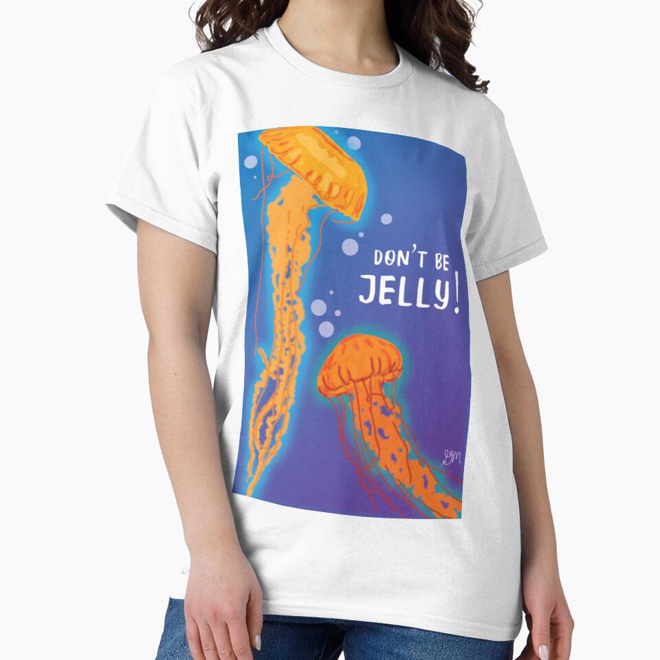 Don't Be Jelly! by GiaMarieArt