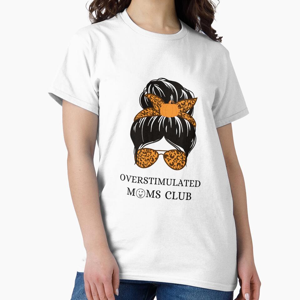 overstimulated moms club by Designhouse297
